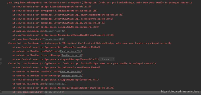 com.facebook.react.devsupport.JSException: Could not get BatchedBridge, make sure your bundle is pac