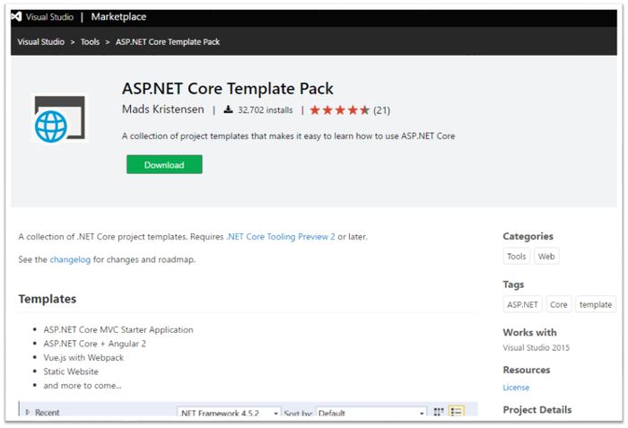 NET Core + Angular 2
    

ASP.NET Core + Angular 2 Template for Visual Studio