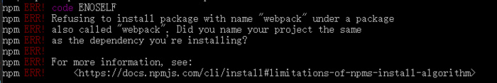 Refusing to install package with name "webpack" under a package
