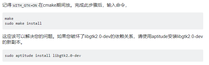 OpenCV Error:If you are on Ubuntu or Debian, install libgtk2.0-dev and pkg-config,then re-run cmake